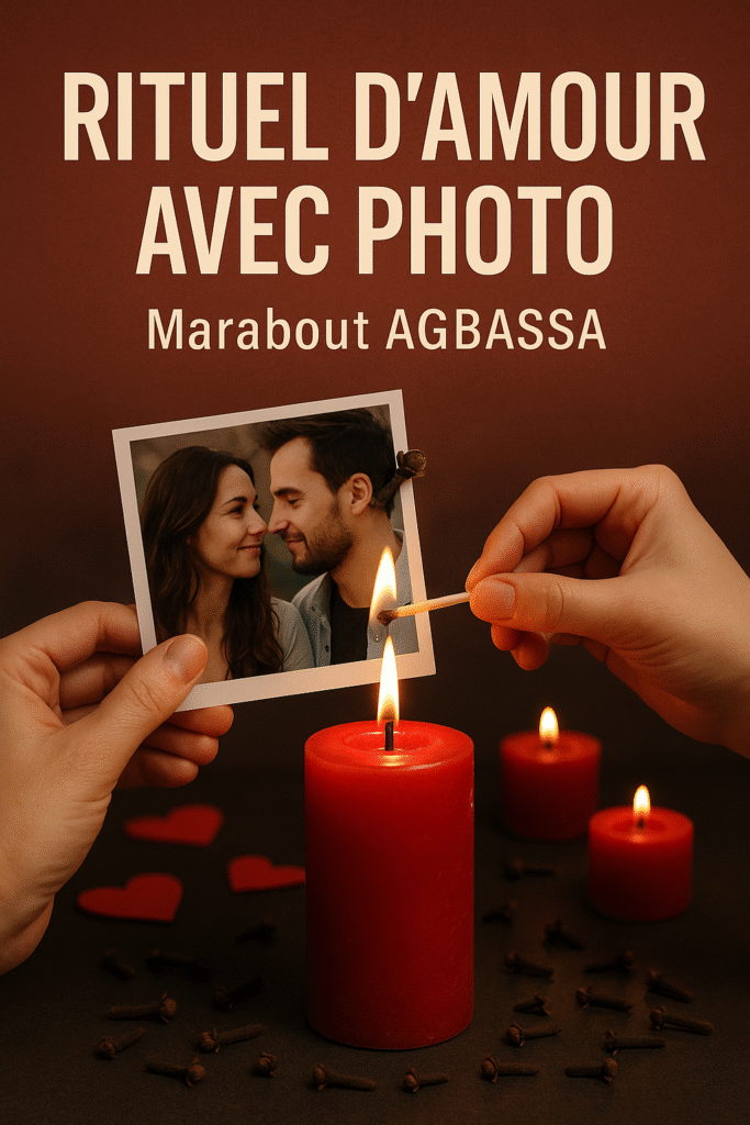 Rituel d'amour avec photo