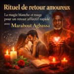 rituel de retour amoureux